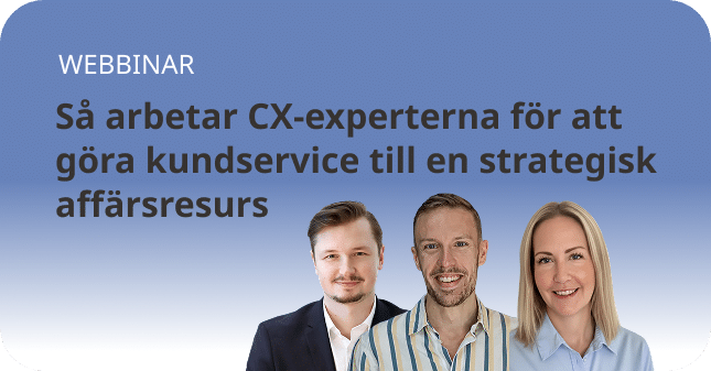 Webinar med CX-experterna